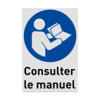 Autocollant ou panneau - M002 - Consulter le manuel