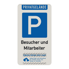 Parkschilder - Privatgrundstück, Parkplatz Besucher und Mitarbeiter mit logo