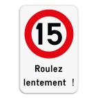 Panneau combiné - C43 - Roulez lentement