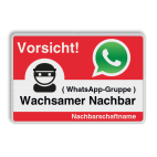 WhatsApp - Vorsicht Nachbarschafts WhatsApp-Gruppe - Verkehrsschild