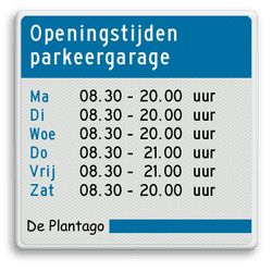 Informatiebord voor openingstijden Parkeergarage
