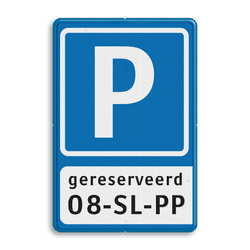 Verkeersbord 400x600mm Parkeren + gereserveerd kenteken