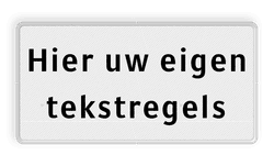 Onderbord RVV wit/zwart eigen tekst - Blue Current