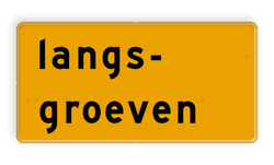 Tekstbord - OB607t - langs groeven - Werk in uitvoering
