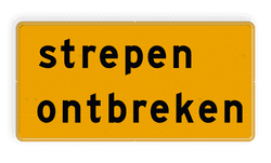 Tekstbord - OB603t - strepen ontbreken - Werk in uitvoering