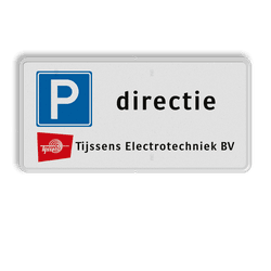 Parkeerbord voor directie met bedrijfslogo