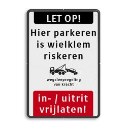 Informatiebord - LET OP + eigen tekst - wielklemregeling - ondertekst