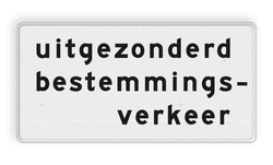 Verkeersbord RVV OB108 - Onderbord - Uitgezonderd bestemmings-verkeer