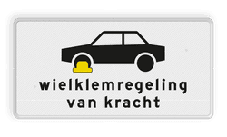 Verkeersbord RVV OB302 - Onderbord - Wielklemregeling van kracht