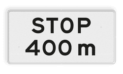 Verkeersbord RVV OB714 - Onderbord - STOP na XXXm