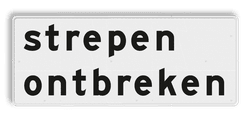 Verkeersbord RVV OB603 - Strepen ontbreken