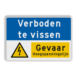 Informatiebord - VERBODEN te vissen i.v.m. Hoogspanning
