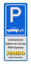 Informatiebord parkeren PUP klanten + JUMBO logo