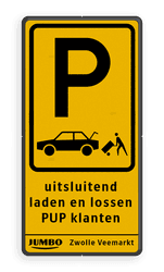 Informatiebord geel/zwart parkeren PUP klanten JUMBO