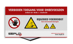 Veiligheidsbord Rijgebied robot, verboden toegang - in huisstijl