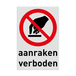 Veiligheidspictogram P010 - Aanraken verboden - reflecterend