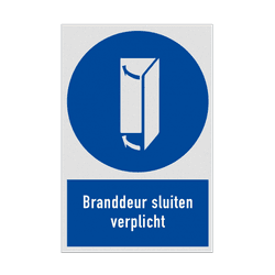 Bord met pictogram en tekst Branddeur sluiten verplicht
