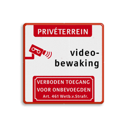 Verkeersbord videobewaking privéterrein + verboden toegang - reflecterend