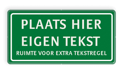 Groen tekstbord met kaderrand en witte tekst