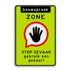 Verkeersbord Bouwspraak - fluor achtergrond