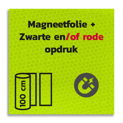 Magneetbord reflecterend FLUOR Geel/Groen klasse 3 geprint + Zwart/Rood