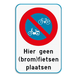 Parkeerverbod (brom)fietsen + eigen tekst