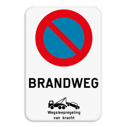 Parkeerverbod E1 + brandweg + wegsleepregeling