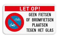 Let op! Geen fietsen of bromfietsen