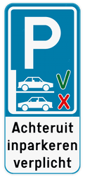 Parkeerbord Achteruit inparkeren verplicht + eigen tekst