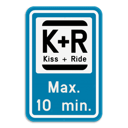 Parkeerbord Kiss&Ride + eigen tekst