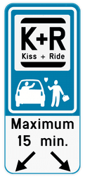 Panneau Kiss & Ride personnalisable – Durée limitée et flèches
