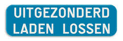 Verkeersbord SB250 G type IV - Uitgezonderd laden en lossen