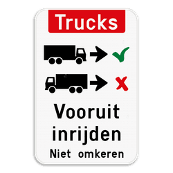 Informatiebord - Trucks vooruit inrijden