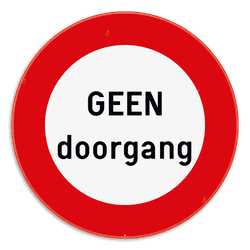 Verkeersbord C3 - GEEN doorgang
