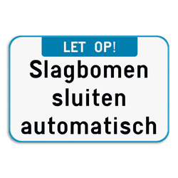 Tekstbord - Let op! + eigen tekst