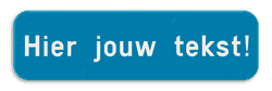 Tekstbord blauw/wit - 2 tekstregels