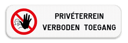 Onderbord - Verboden toegang - Eigen tekst