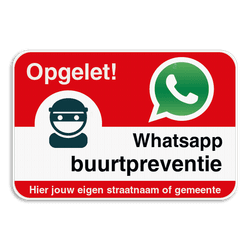 WhatsAppbord - Opgelet - jouw straat of gemeente