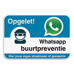 WhatsAppbord - Opgelet - jouw straat of gemeente - Blauw