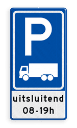 Verkeersbord RVV E08c Parkeerplaats vrachtwagens met ondertekst