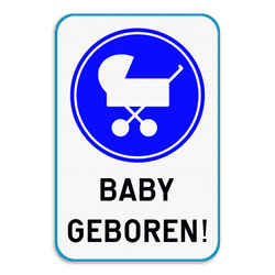 Verkeersbord - Baby geboren