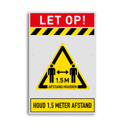 Veiligheidsbord 1,5 meter afstand houden verplicht
