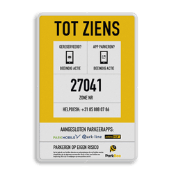 Zonebord TOT ZIENS Uitrit - Parkeerapps - ParkBee