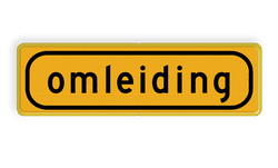Omleidingsbord - T101 - omleiding - Werk in uitvoering