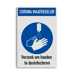 Bord corona maatregelen - handen desinfecteren verplicht