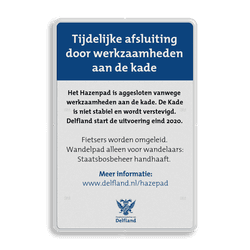 Informatiebord Tijdelijke werkzamheden - Delfland
