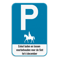 Parkeerbord - voorbehouden voor de Sint