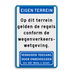 Verkeersbord - eigen terrein - wegenverkeerswetgeving