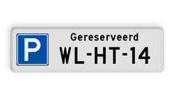 Parkeerplaats bord gereserveerd + kenteken - reflecterend