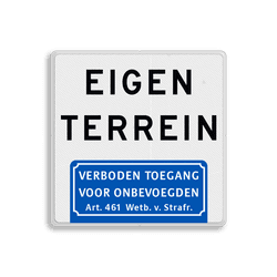 Informatiebord - eigen terrein - verboden toegang Art.461 - BT05